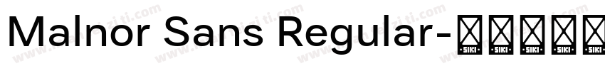 Malnor Sans Regular字体转换